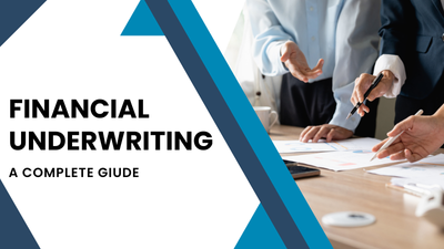 Financial Underwriting: A Complete Guide for Real Estate Investors